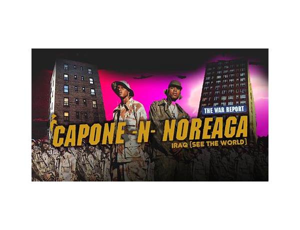 Artist: Capone-N-Noreaga, musical term