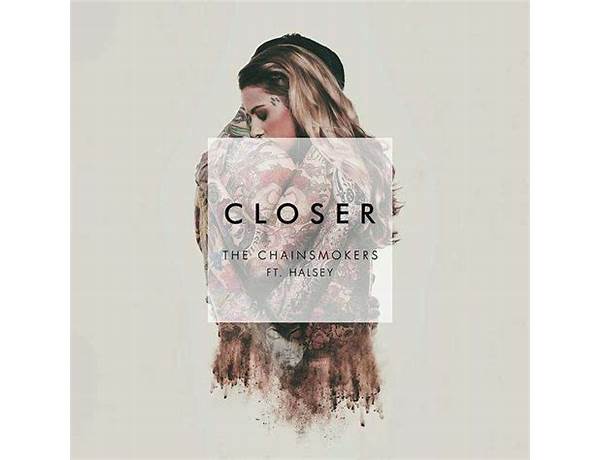 Artist: Closer, musical term