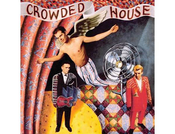 Artist: Crowded House, musical term