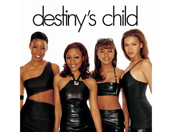 Artist: Destiny's Child, musical term