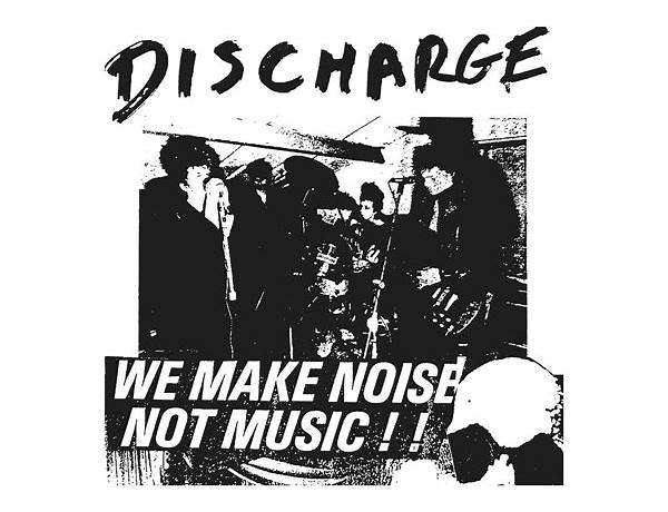 Artist: Discharge, musical term