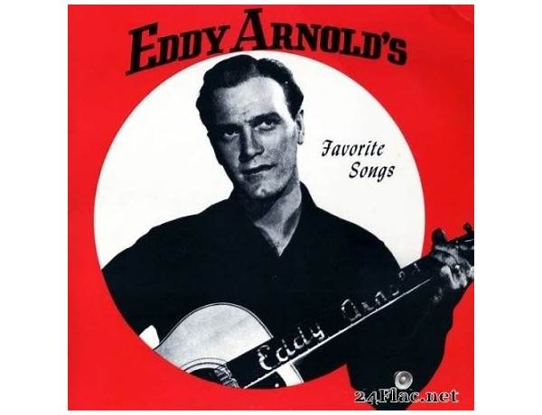 Artist: Eddy Arnold, musical term