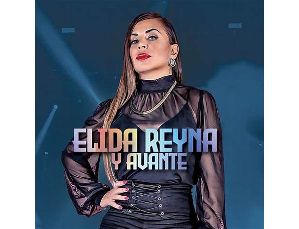 Artist: Elida Reyna Y Avante, musical term