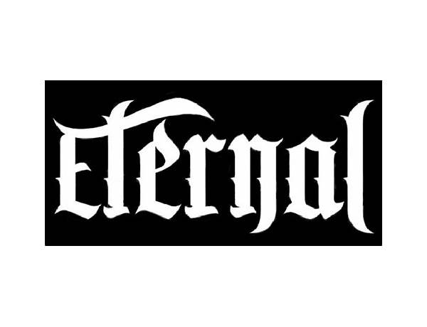 Artist: Eternal (Metal), musical term