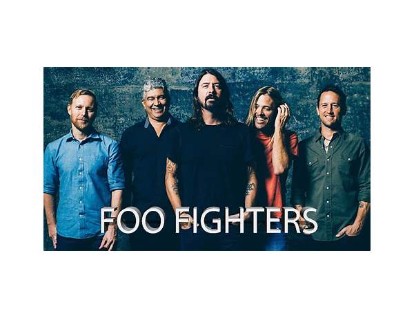 Artist: Foo Fighters, musical term