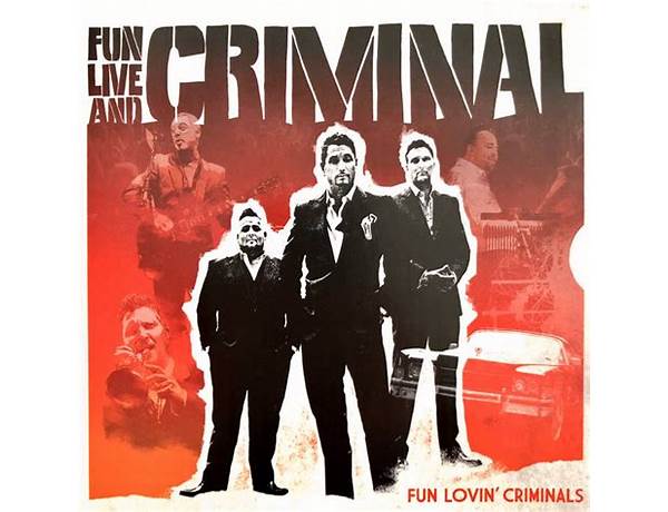 Artist: Fun Lovin' Criminals, musical term