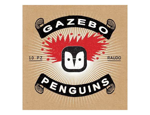 Artist: Gazebo Penguins, musical term