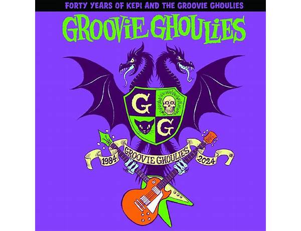 Artist: Groovie Ghoulies, musical term