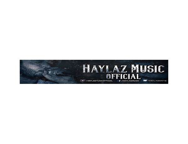 Artist: Haylaz, musical term