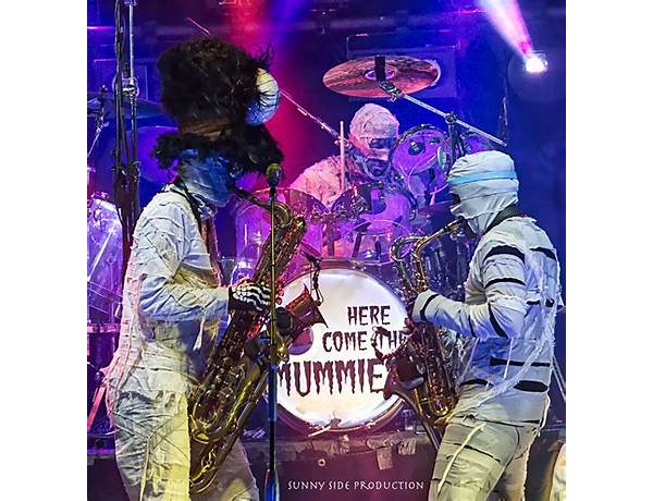 Artist: Here Come The Mummies, musical term