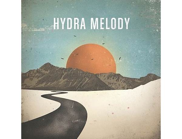 Artist: Hydra Melody, musical term