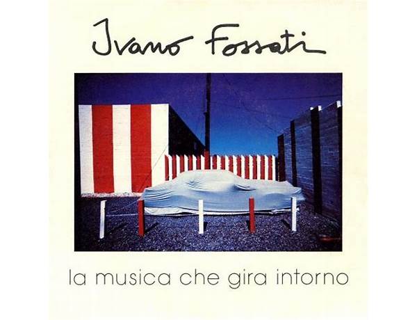 Artist: Ivano Fossati, musical term