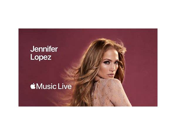 Artist: Jennifer Lopez, musical term