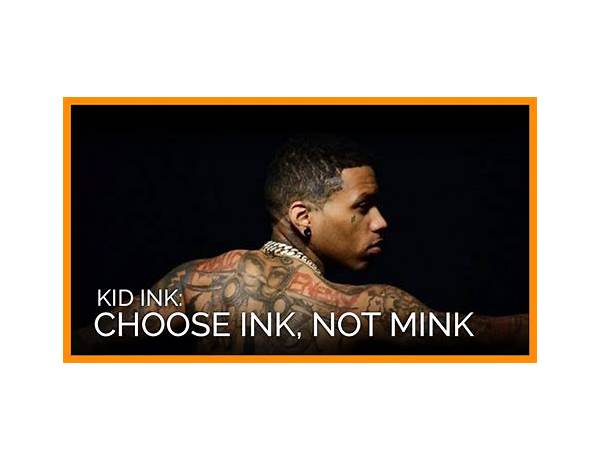 Artist: Kid Ink, musical term