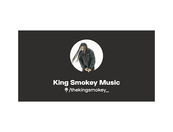 Artist: King Smokey, musical term