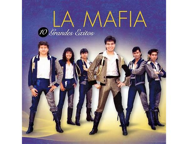 Artist: La Mafia, musical term