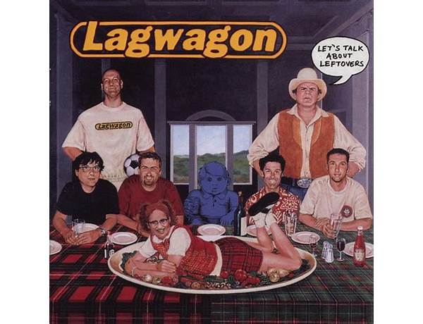 Artist: Lagwagon, musical term