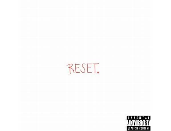 Artist: Lil Reset, musical term