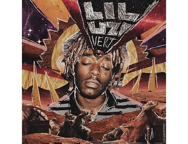 Artist: Lil Uzi Vert, musical term