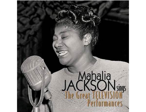 Artist: Mahalia Jackson, musical term