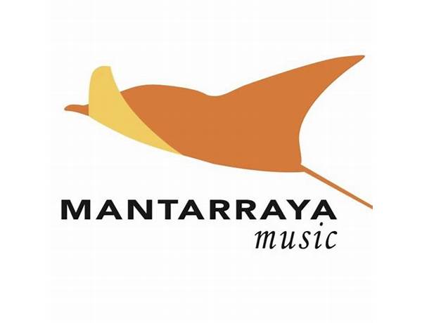 Artist: Mantarraya, musical term