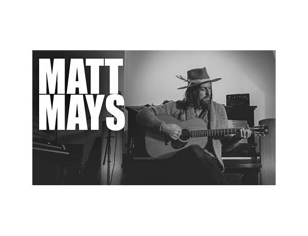Artist: Matt Mays, musical term