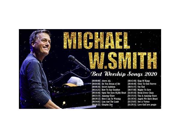 Artist: Michael W. Smith, musical term