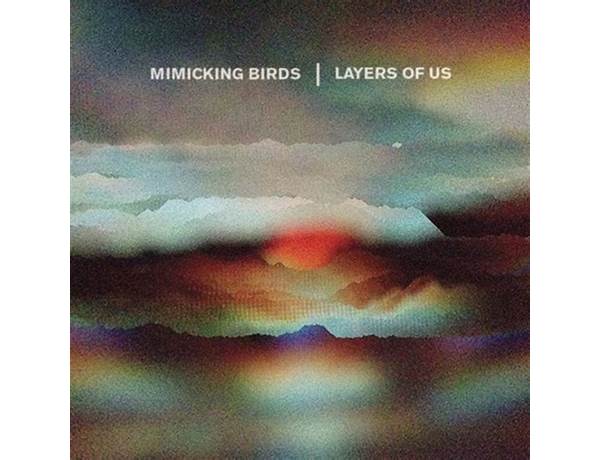 Artist: Mimicking Birds, musical term