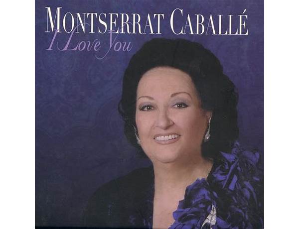 Artist: Montserrat Caballé, musical term