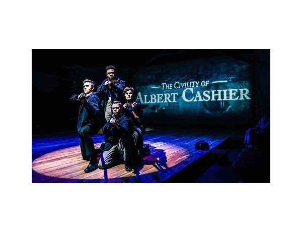 Artist: Original Chicago Cast Of The Civility Of Albert Cashier, musical term