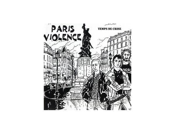 Artist: Paris Violence, musical term