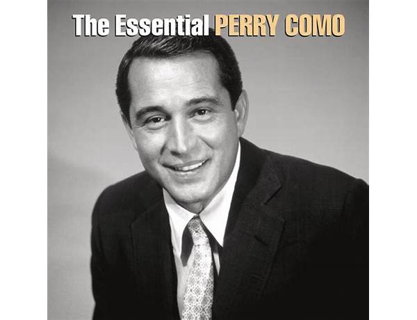 Artist: Perry Como, musical term