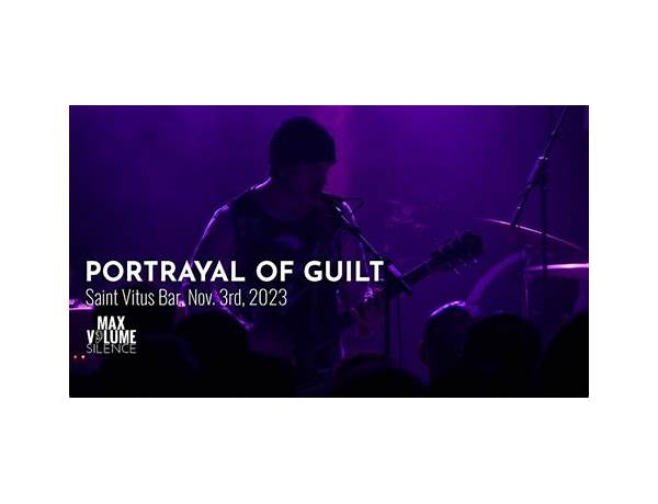 Artist: Portrayal Of Guilt, musical term