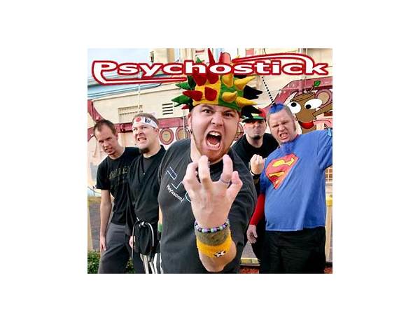 Artist: Psychostick, musical term