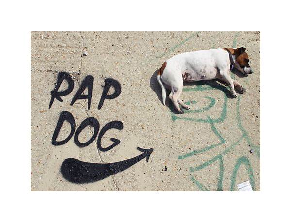 Artist: Rapdog/rapdawg, musical term