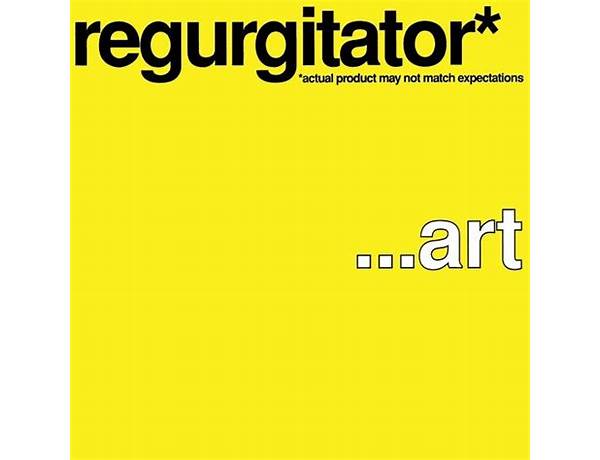 Artist: Regurgitator, musical term