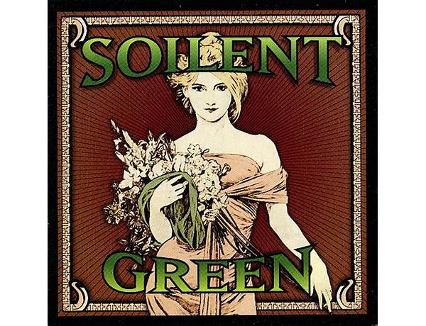 Artist: Soilent Green, musical term