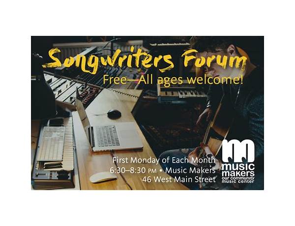 Artist: Songwriters’ Forum, musical term