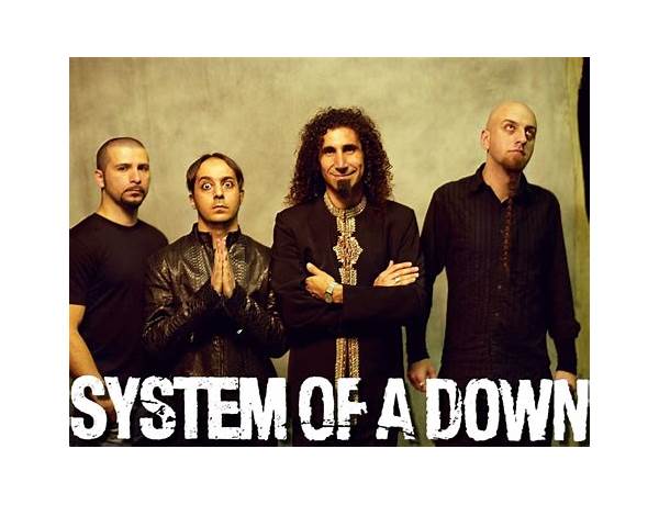 Artist: System Of A Down, musical term