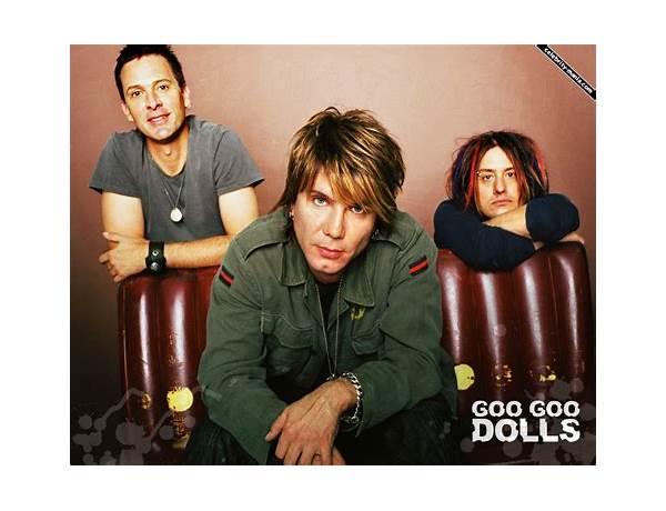 Artist: The Goo Goo Dolls, musical term