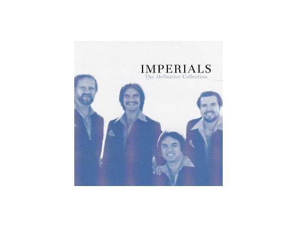 Artist: The Imperials, musical term