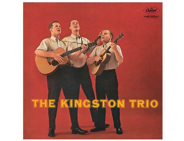 Artist: The Kingston Trio, musical term