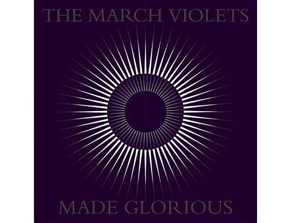 Artist: The March Violets, musical term