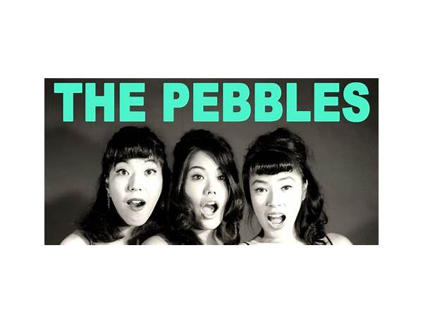 Artist: The Pebbles (Japan), musical term