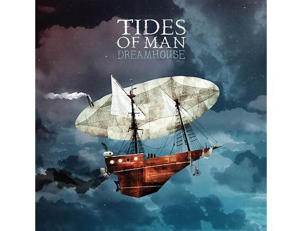 Artist: Tides Of Man, musical term