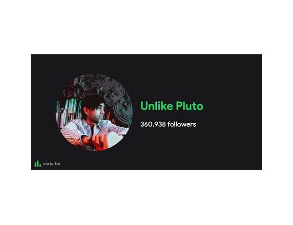 Artist: Unlike Pluto, musical term