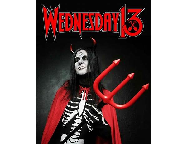 Artist: Wednesday 13, musical term