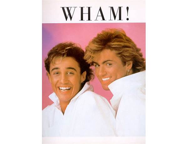Artist: Wham!, musical term