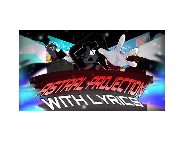 Astral Projection! en Lyrics [Smoke Bomb]