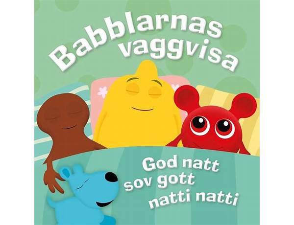 Babblarnas vaggvisa sv Lyrics [Babblarna]